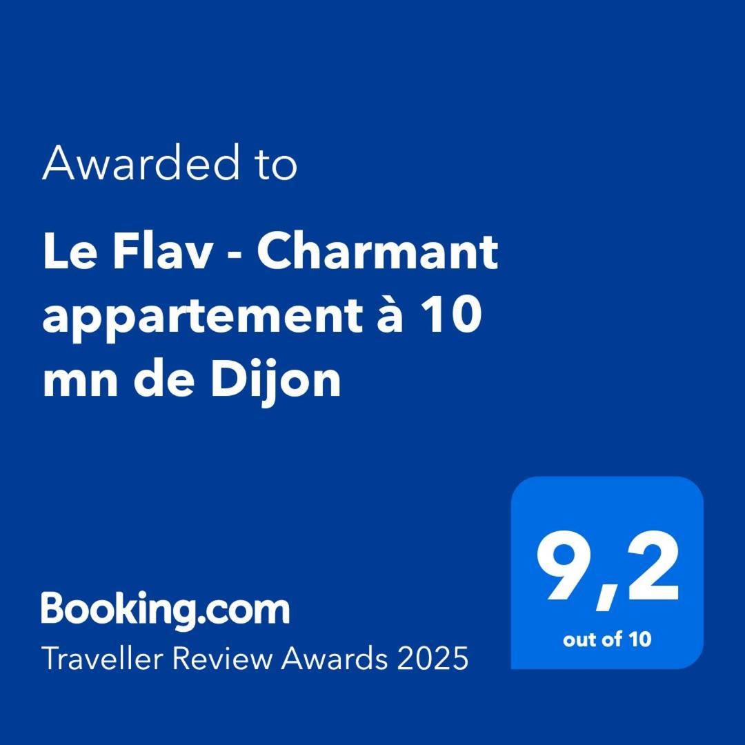 Le Flav - Charmant appartement à 10 mn de Dijon Flavignerot Esterno foto